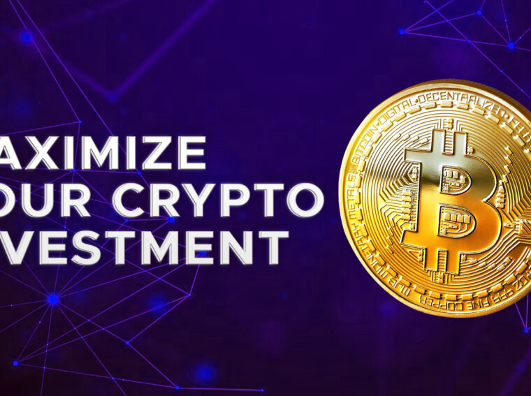 4 Tips To Maximize Crypto Investment