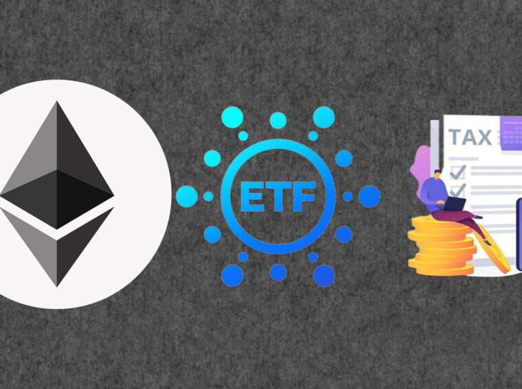 Everything You Need to Know About Ethereum ETFs and Taxes